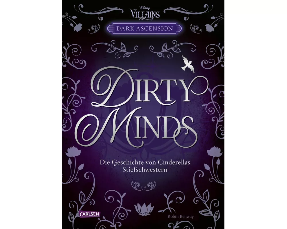 Disney Villains – Dark Ascension 1: DIRTY MINDS – Die Geschichte von Cinderellas Stiefschwestern