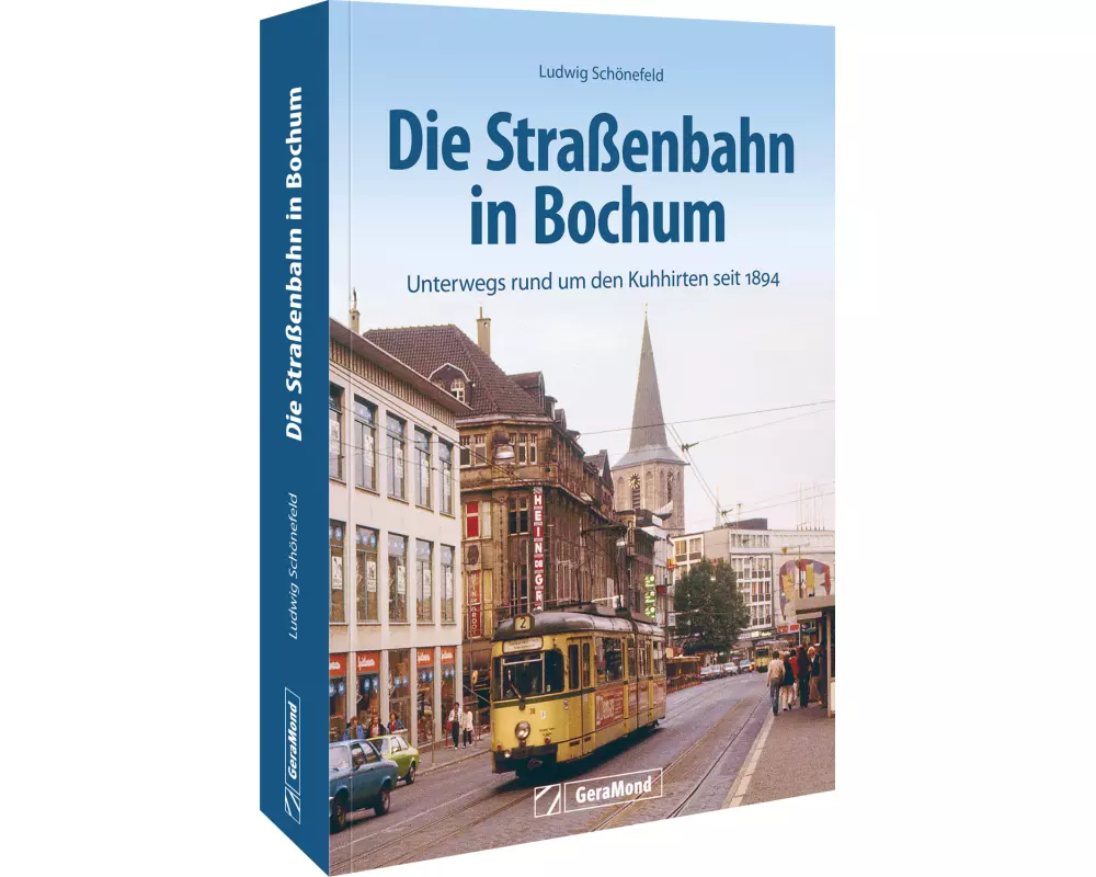 Die Straßenbahn in Bochum