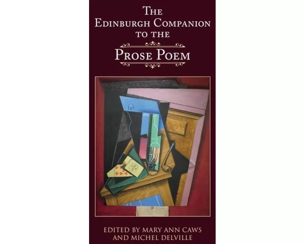 The Edinburgh Companion to the Prose Poem