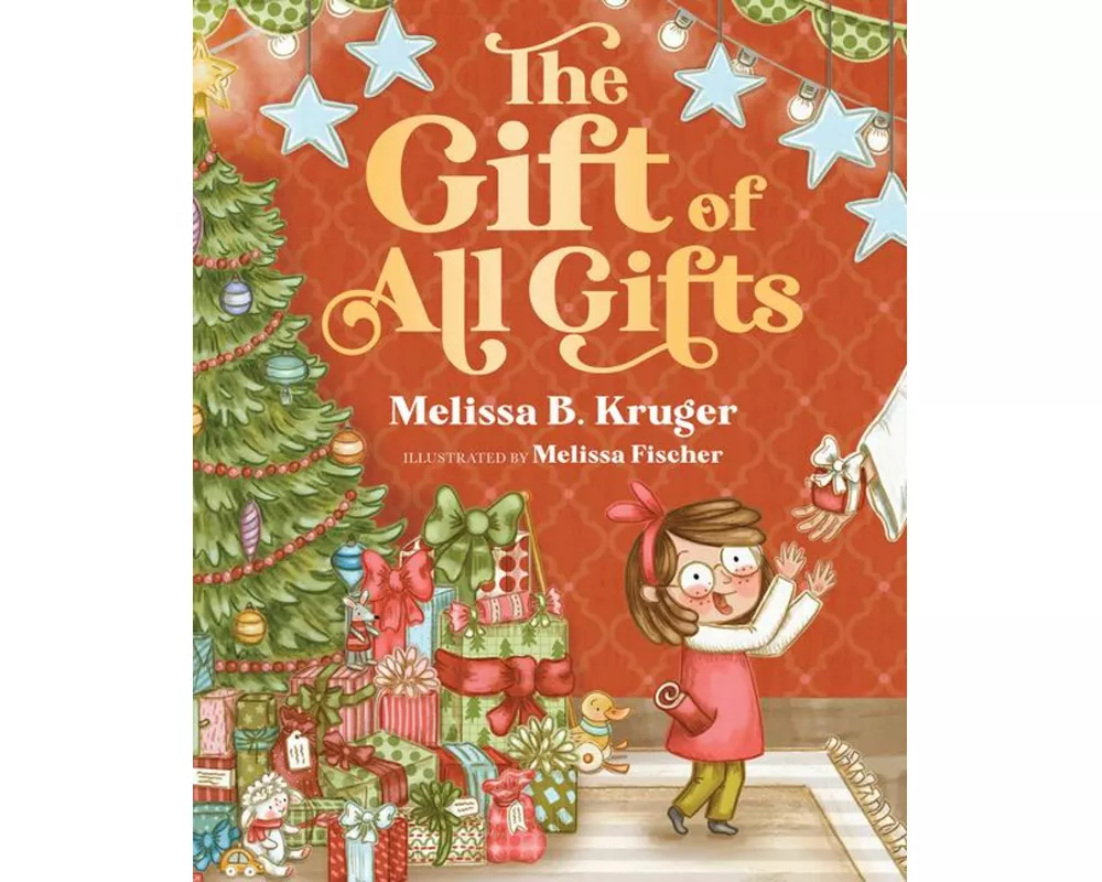 The Gift of All Gifts