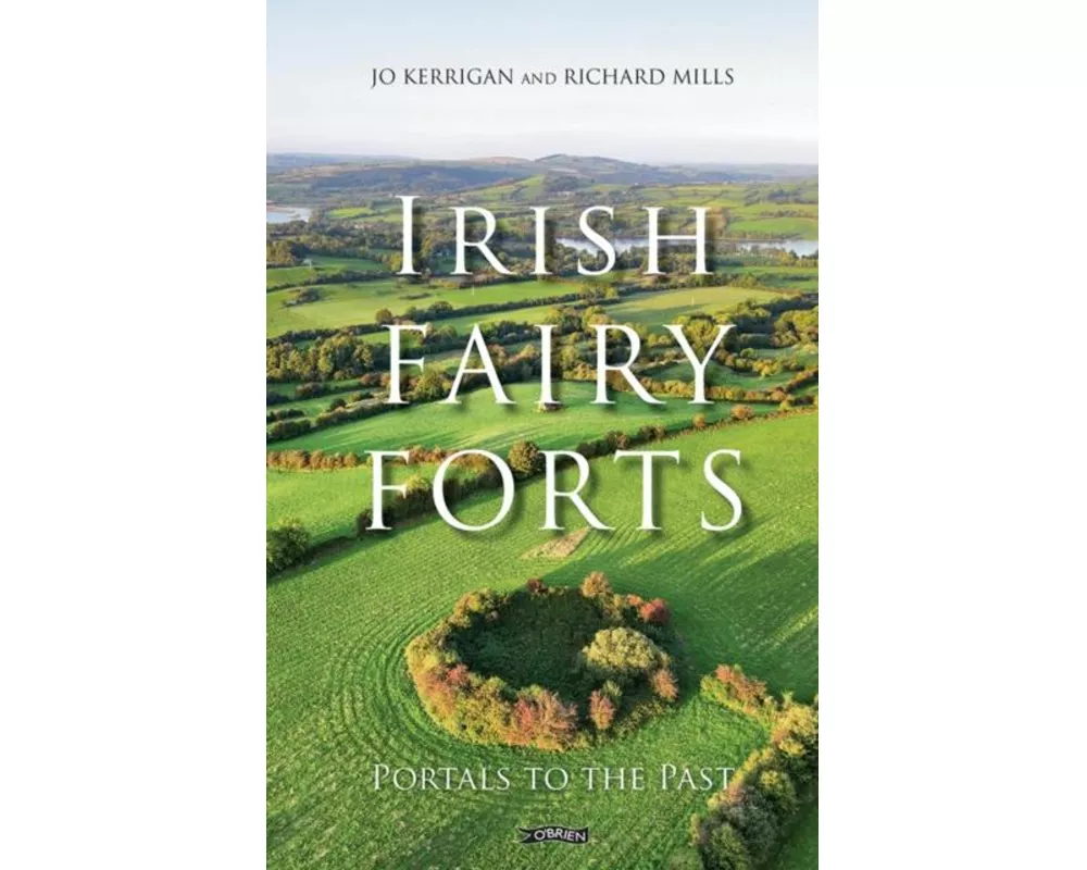 Irish Fairy Forts