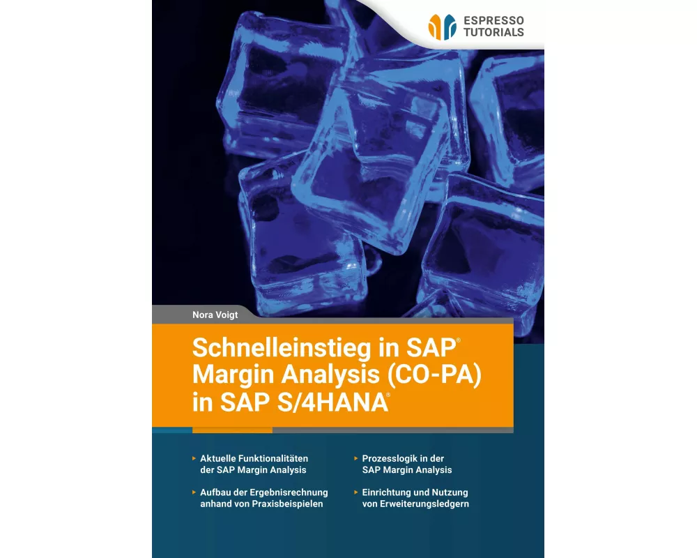 Schnelleinstieg in SAP Margin Analysis (CO-PA) in SAP S/4HANA