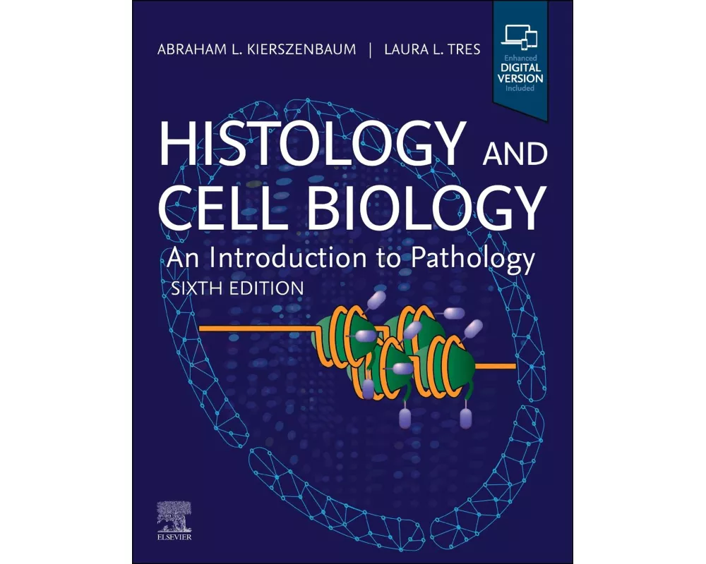 Histology and Cell Biology: An Introduction to Pathology