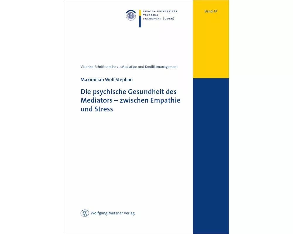Die psychische Gesundheit des Mediators - zwischen Empathie und Stress
