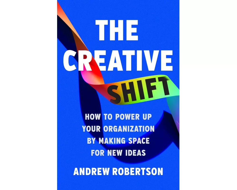 The Creative Shift