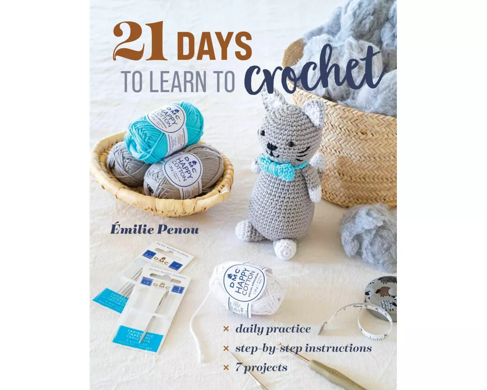21 Days to Learn to Crochet