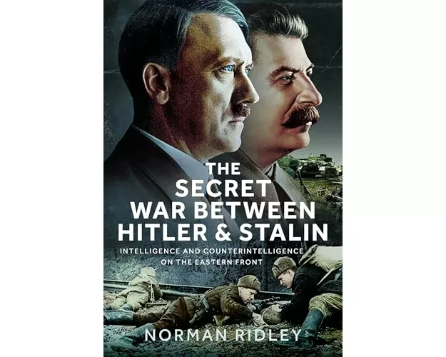 The Secret War Between Hitler and Stalin