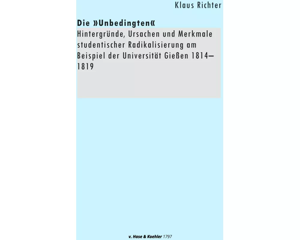 Die 'Unbedingten'