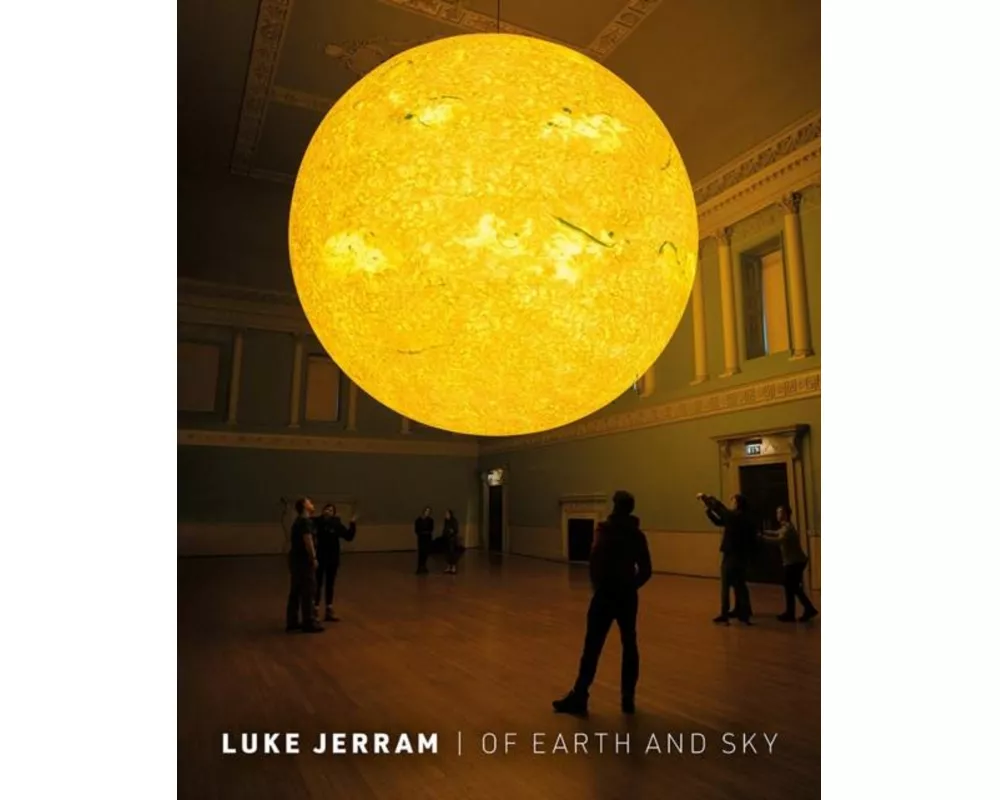 Luke Jerram: Of Earth And Sky