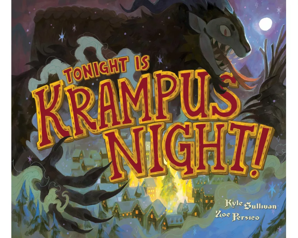 Tonight Is Krampus Night!