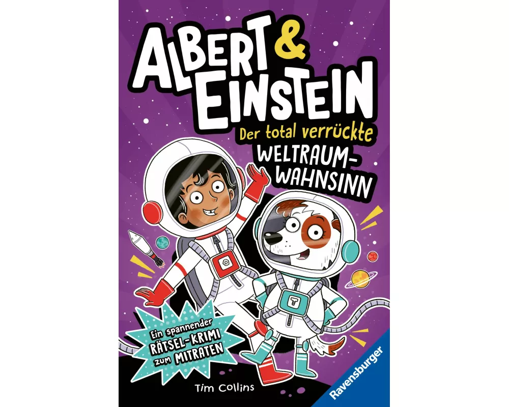 Albert & Einstein, Band 2 - Der total verrückte Weltraum-Wahnsinn