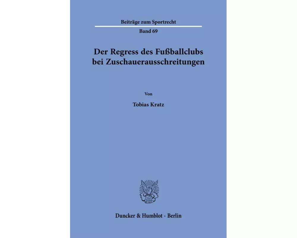 Der Regress des Fußballclubs bei Zuschauerausschreitungen
