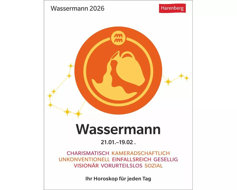 Wassermann Sternzeichenkalender 2026 - Tagesabreißkalender - Ihr Horoskop für jeden Tag
