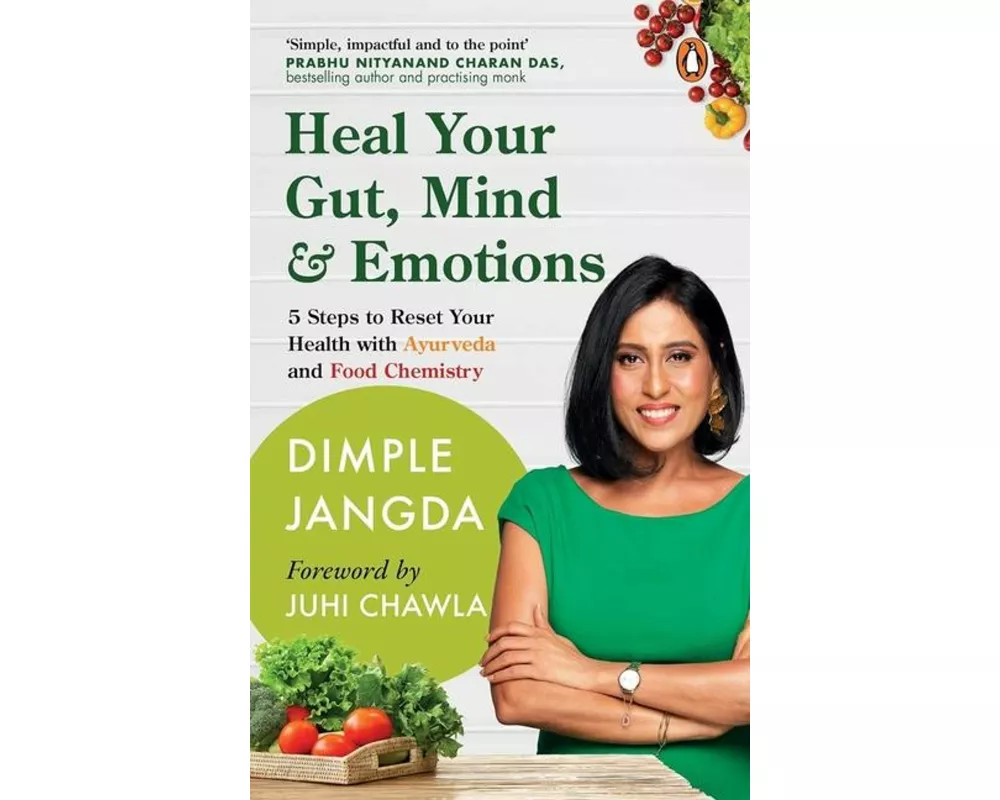 Heal Your Gut, Mind & Emotions