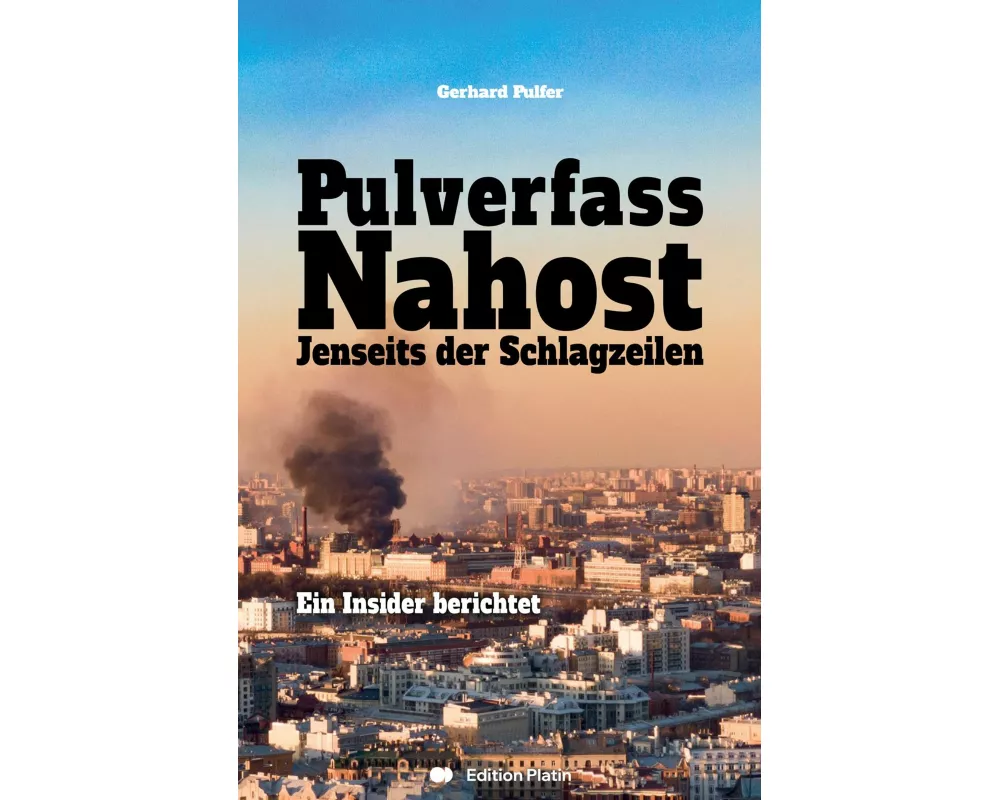 Pulverfass Nahost