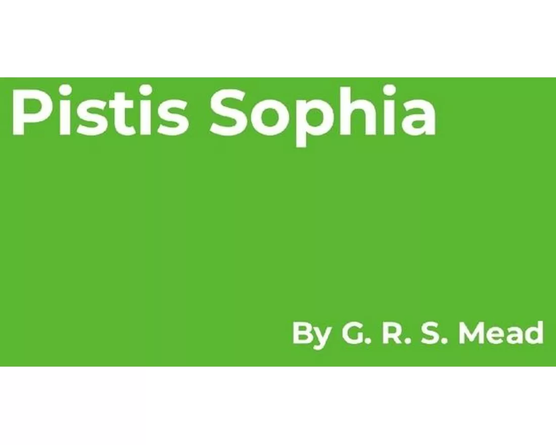 Pistis Sophia
