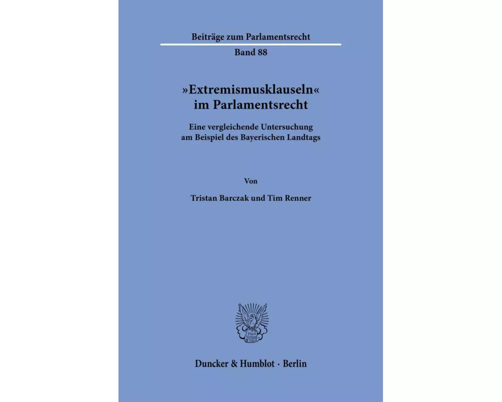 "Extremismusklauseln" im Parlamentsrecht