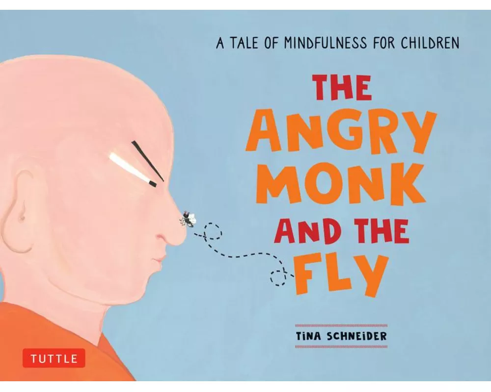 The Angry Monk and the Fly