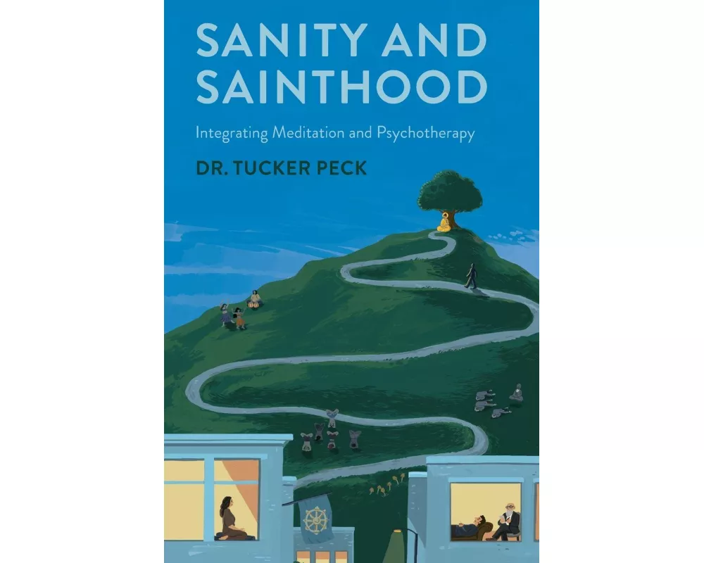 Sanity and Sainthood