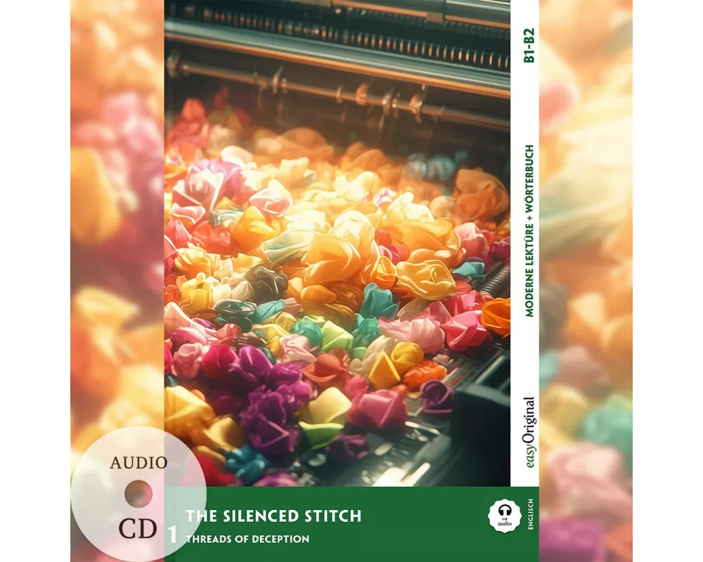 The Silenced Stitch - Englische Krimi-Lektüre B1-B2 (+ Audio-CD)