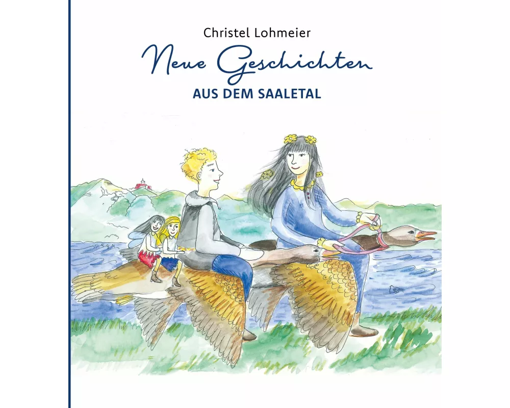 Neue Geschichten aus dem Saaletal