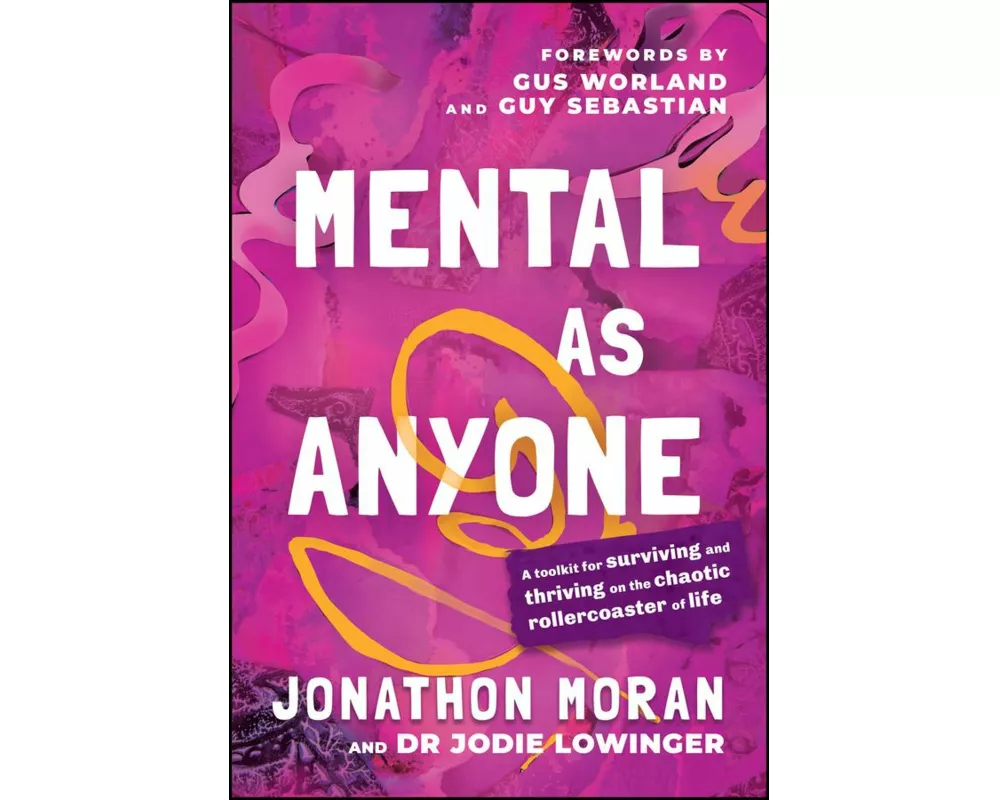 Mental as Anyone