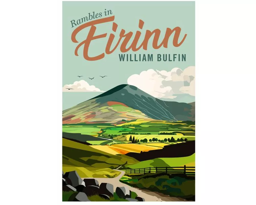 Rambles in Eirinn