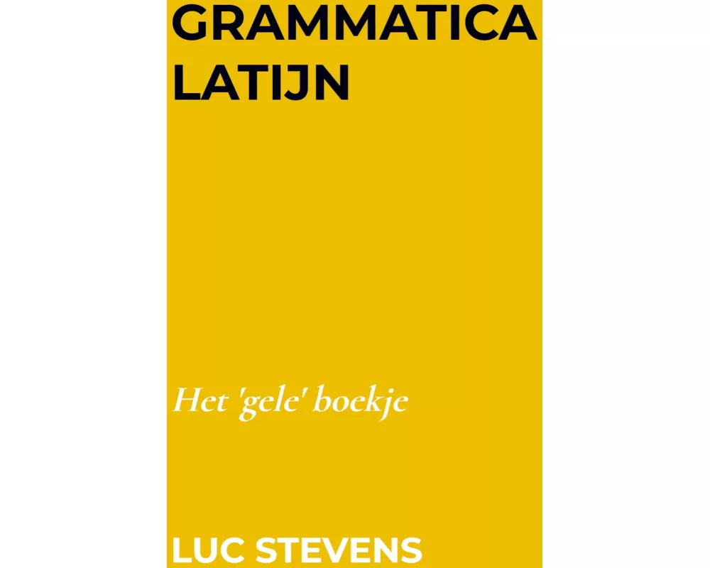 Grammatica Latijn