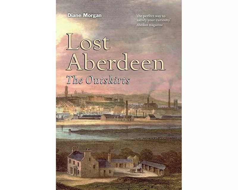 Lost Aberdeen: The Outskirts