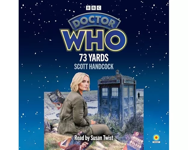 Doctor Who: 73 Yards