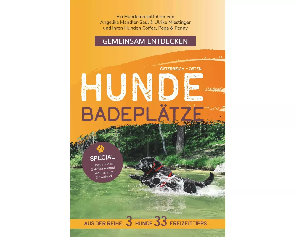 Gemeinsam Entdecken: Hundebadeplätze im Osten Österreichs