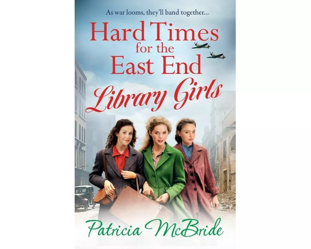 Hard Times for the East End Library Girls