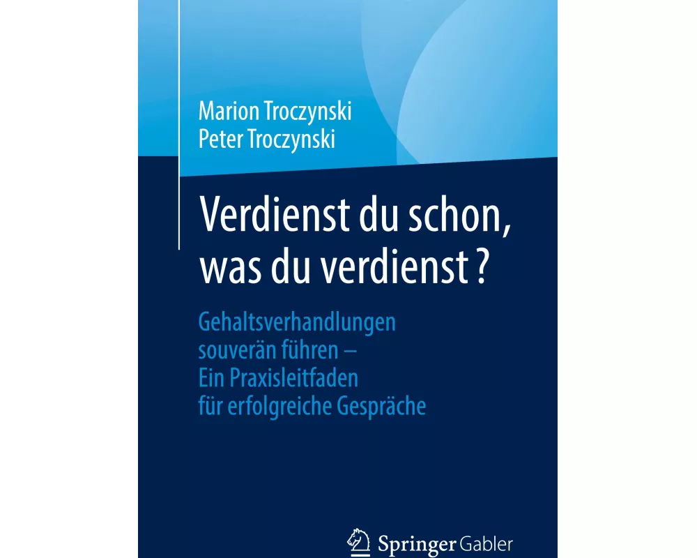 Verdienst du schon, was du verdienst?