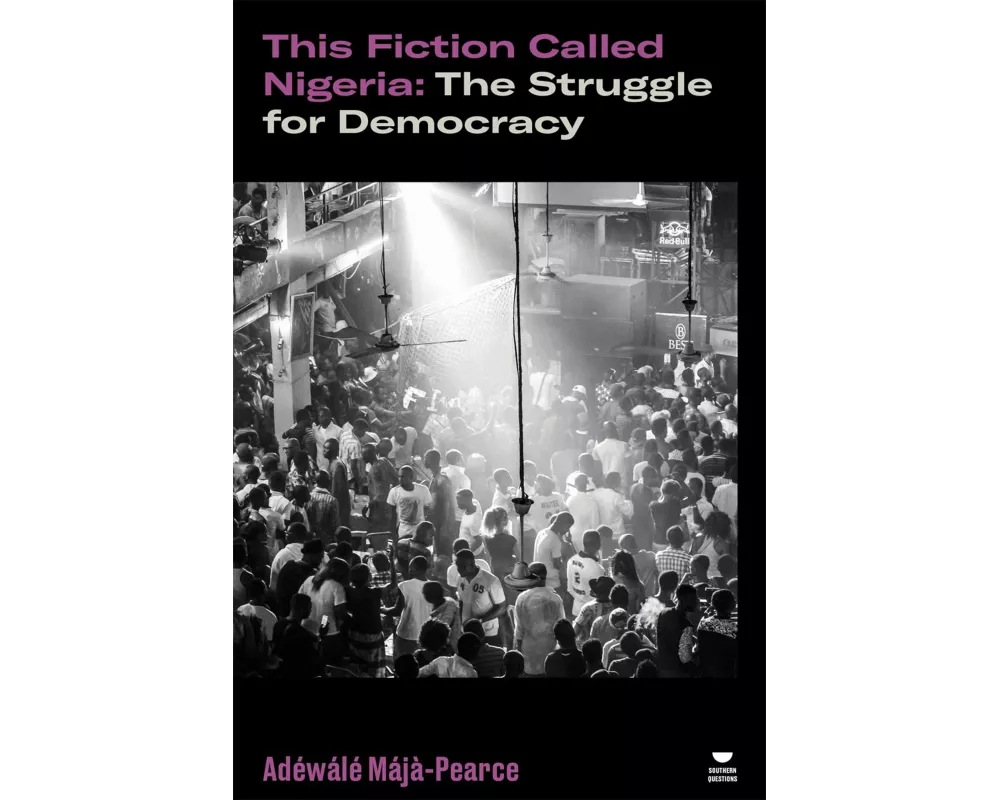 This Fiction Called Nigeria