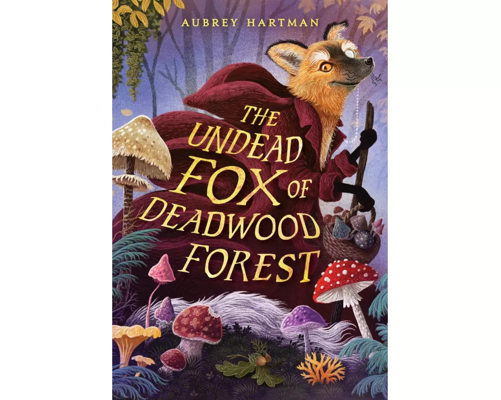 The Undead Fox of Deadwood Forest