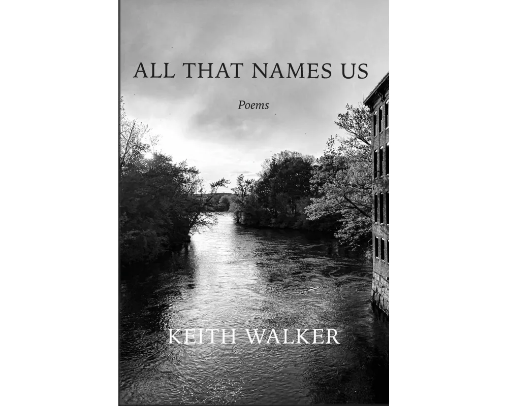 All That Names Us