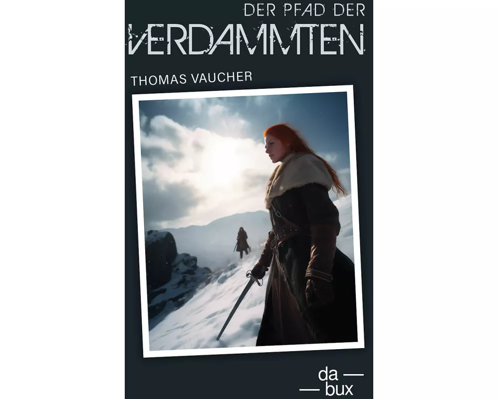 Der Pfad der Verdammten