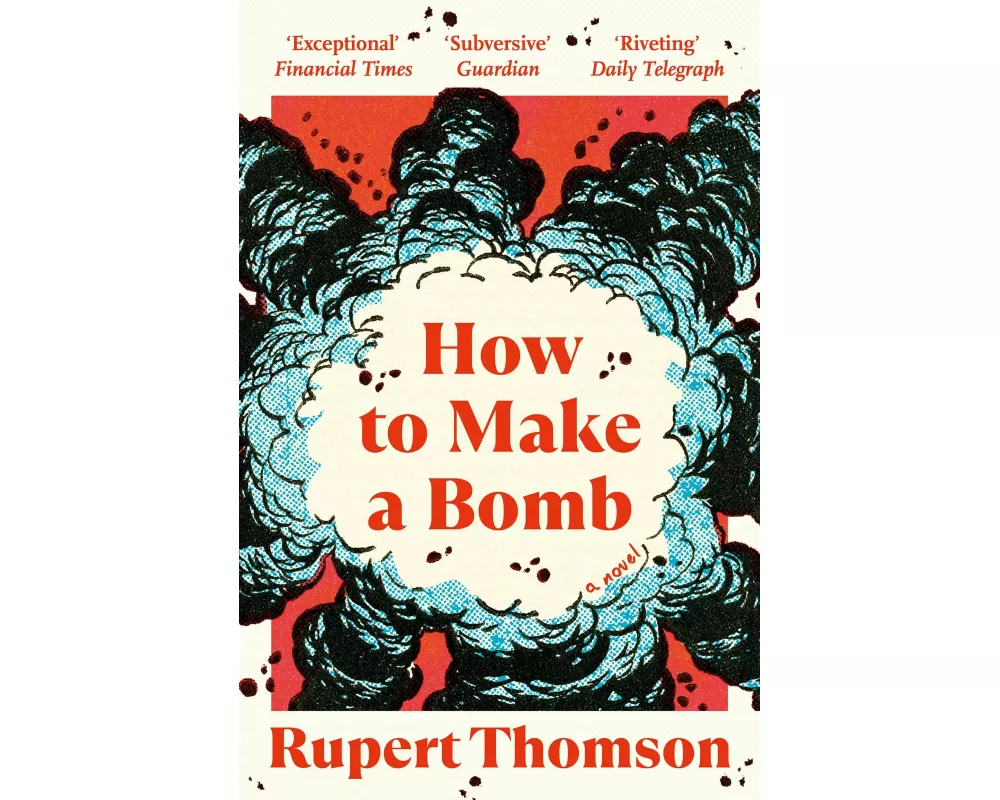 How to Make a Bomb