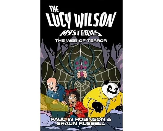 The Lucy Wilson Mysteries: The Web of Terror
