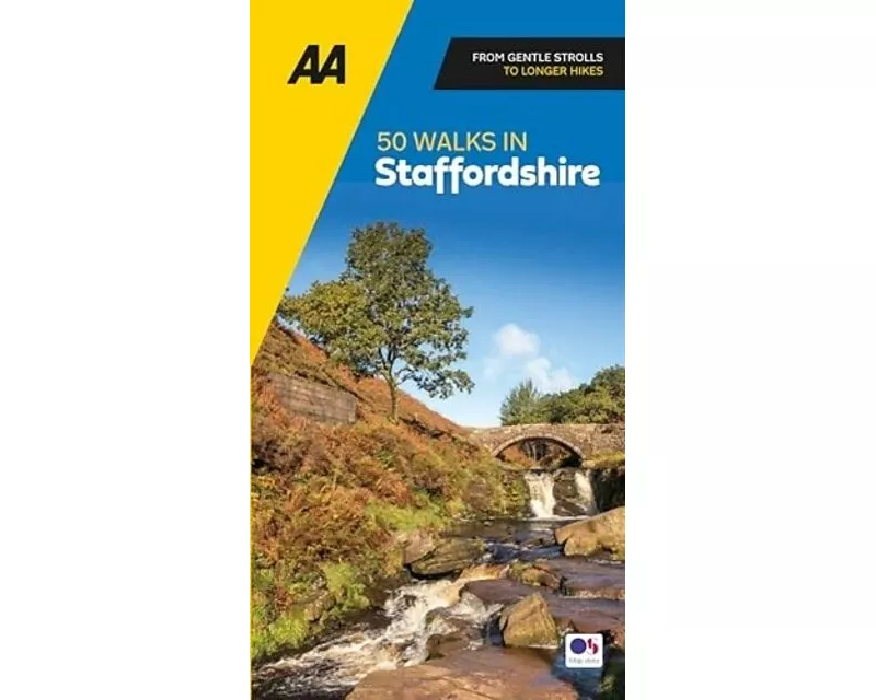 AA 50 Walks in Staffordshire
