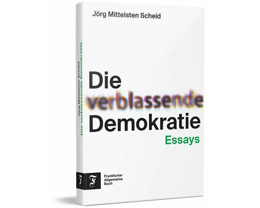 Die verblassende Demokratie