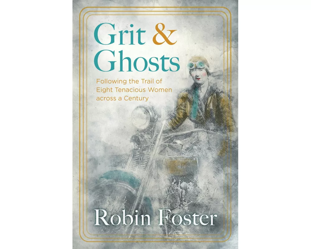 Grit and Ghosts