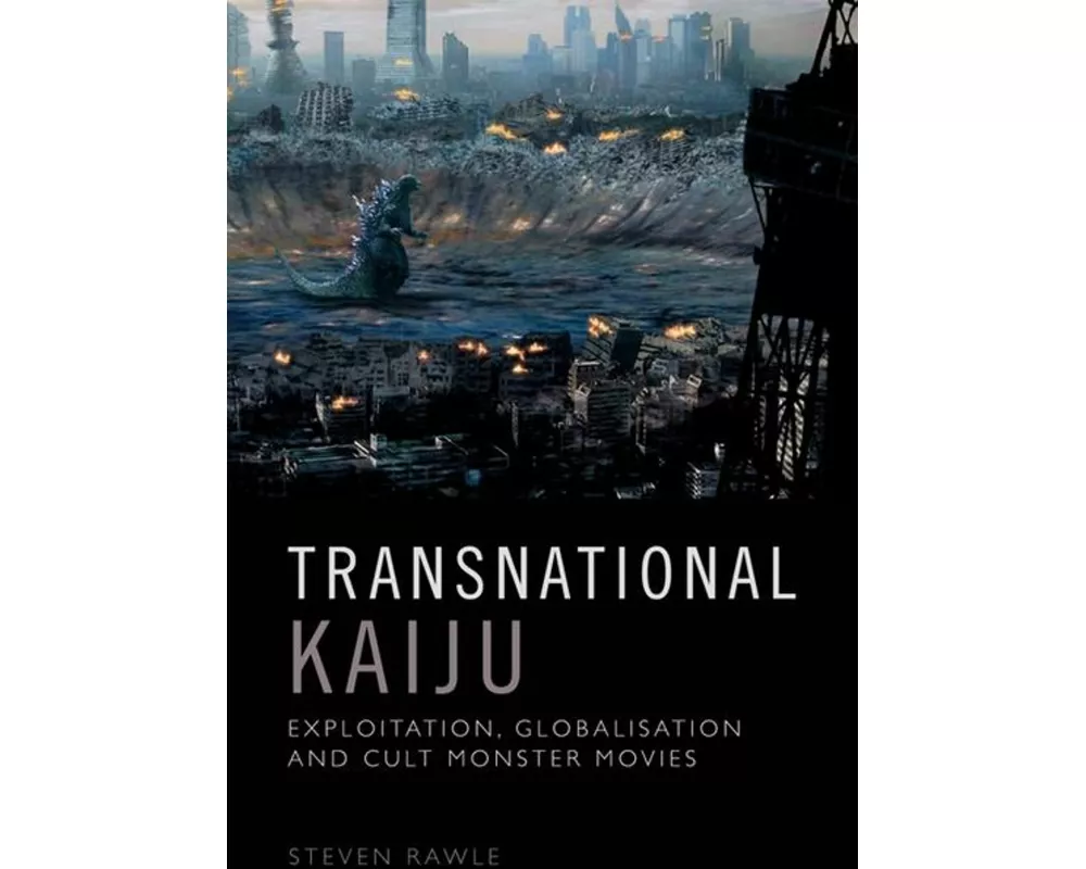 Transnational Kaiju