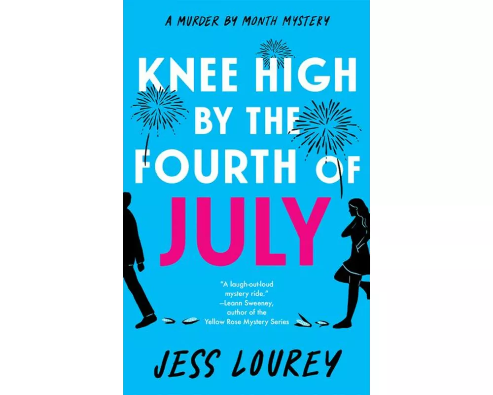 Knee High by the Fourth of July