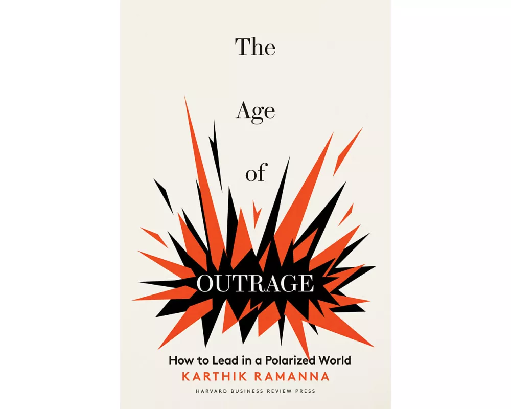 The Age of Outrage