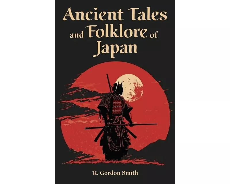 Ancient Tales and Folklore of Japan