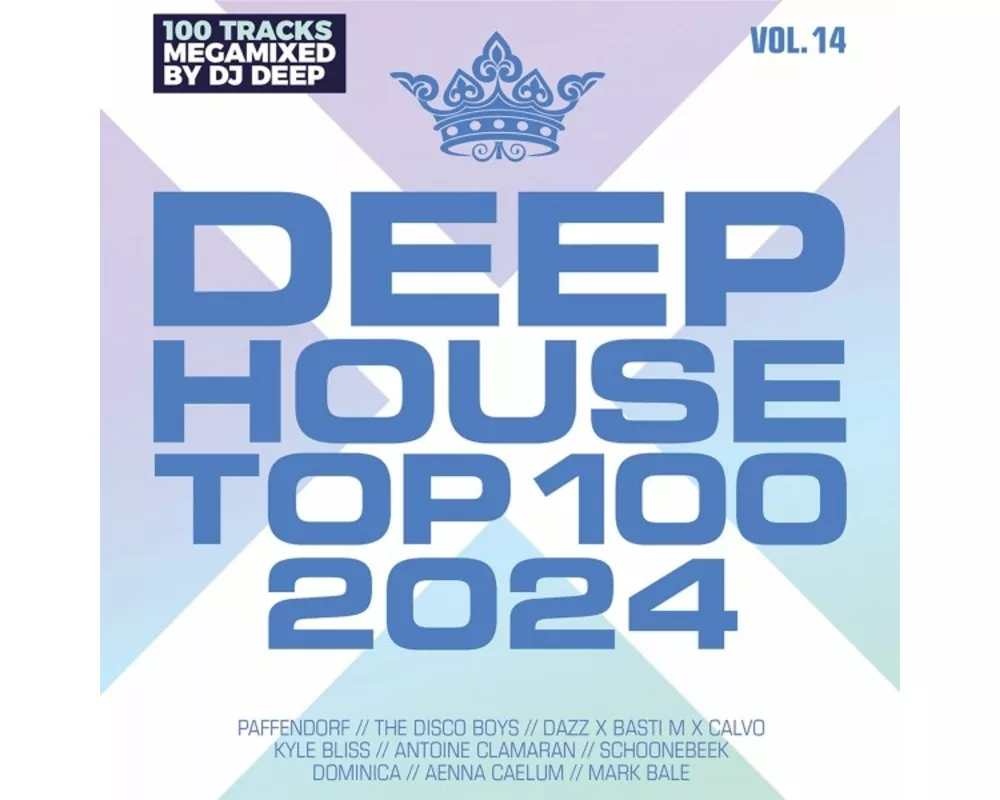 Deephouse Top 100 2024 (Vol. 14)
