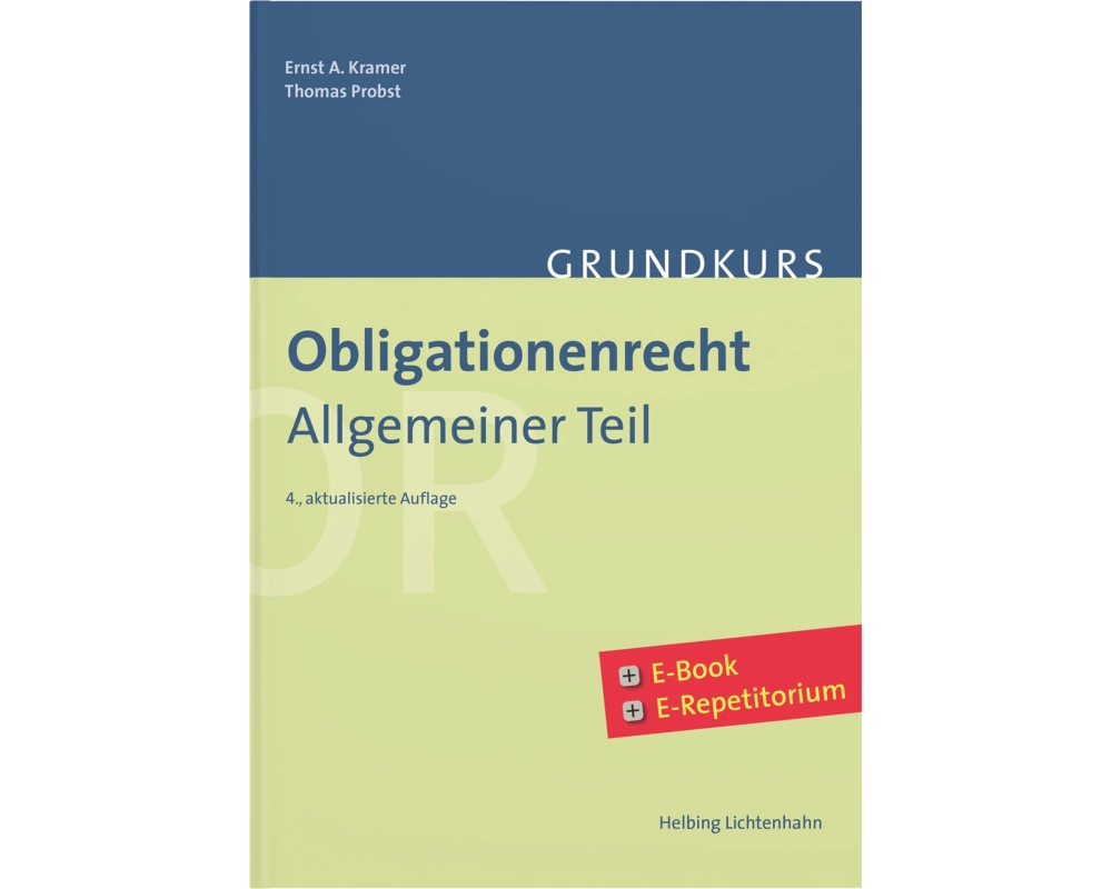 Grundkurs Obligationenrecht Allgemeiner Teil