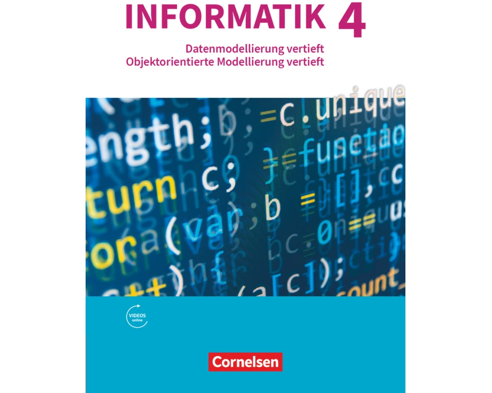 Informatik (Oldenbourg) - Gymnasium Bayern - Ausgabe 2017 - Band 4