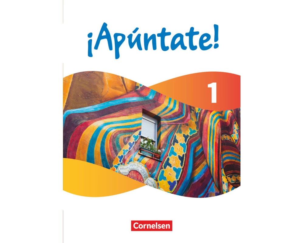 ¡Apúntate! - Spanisch als 2. Fremdsprache - Ausgabe 2024 - Band 1